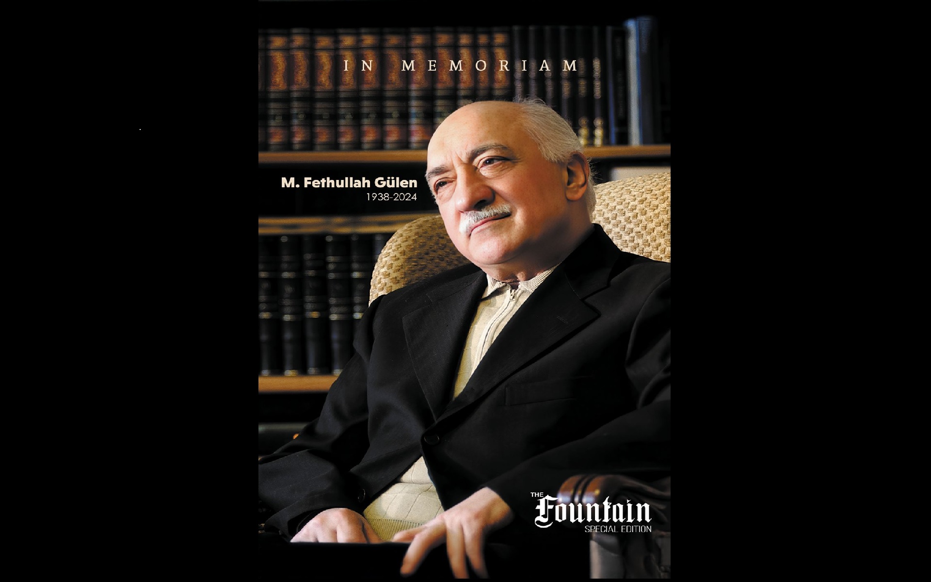 In Memoriam of M. Fethullah Gülen
